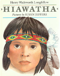 Hiawatha by Henry Wadsworth Longfellow