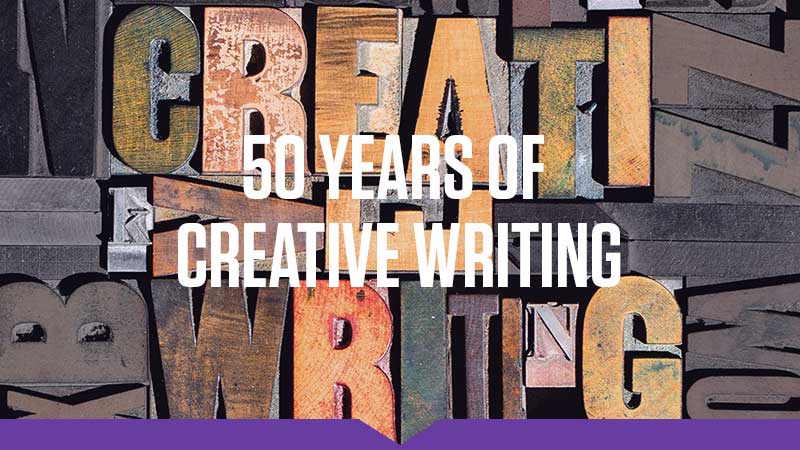 50 years of creative writing.