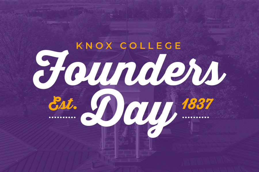 White lettering on purple background says Founders Day. Gold lettering on purple background says Knox College, established 1837