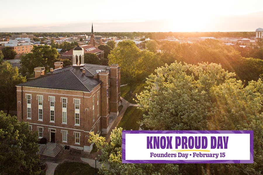 Aerial image of Old Main with text "Knox Proud Day. Founders Day. February 15."