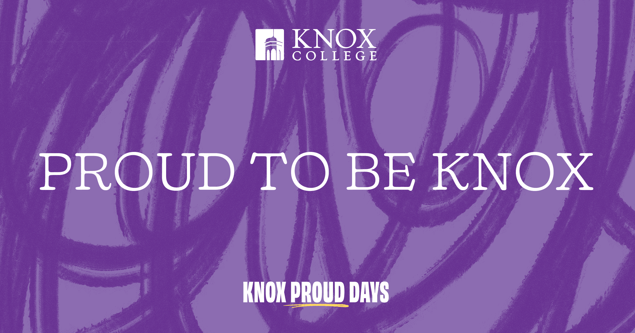 A purple background with text that reads Proud to be Knox
