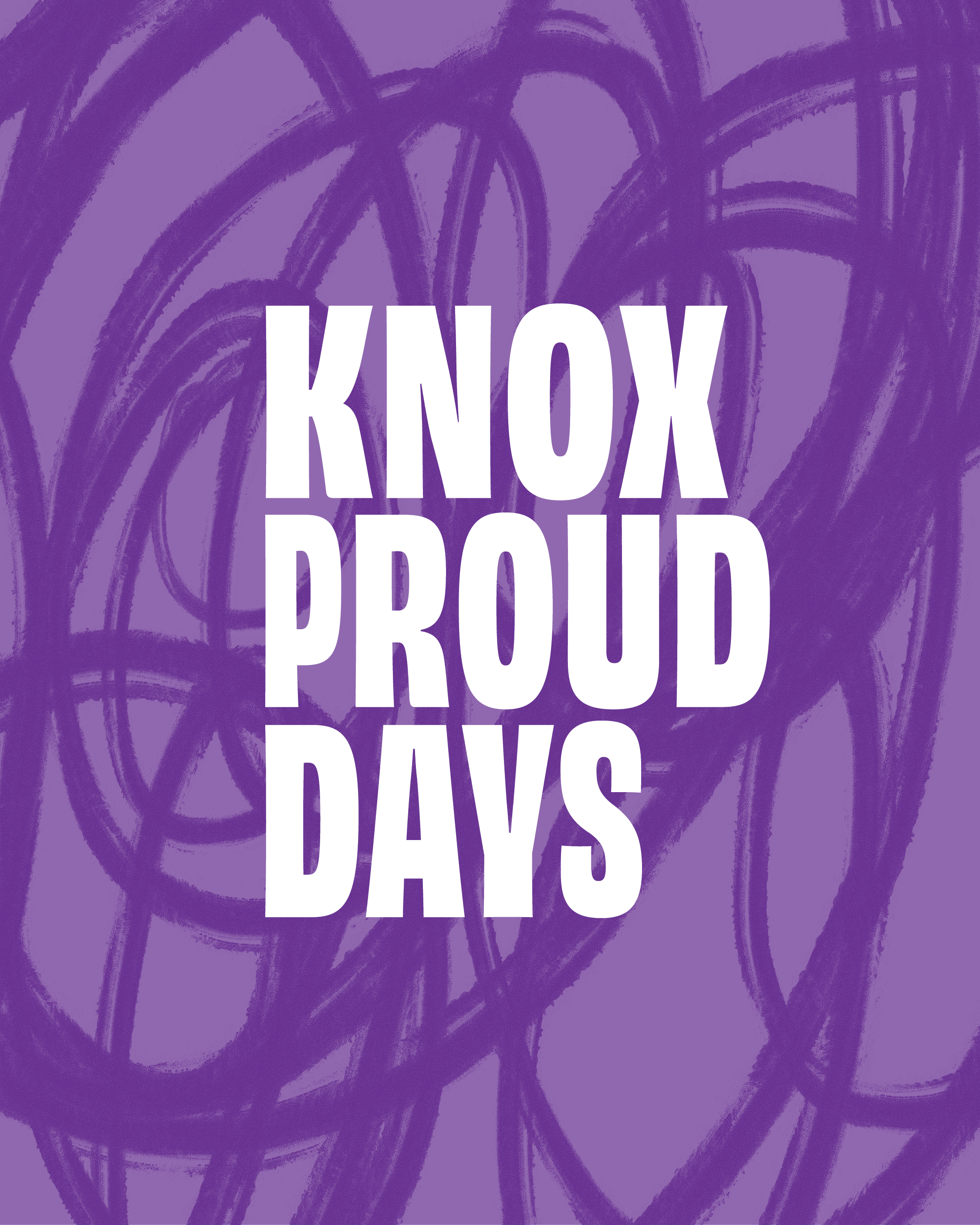 Purple background with text that reads Knox Proud Days.