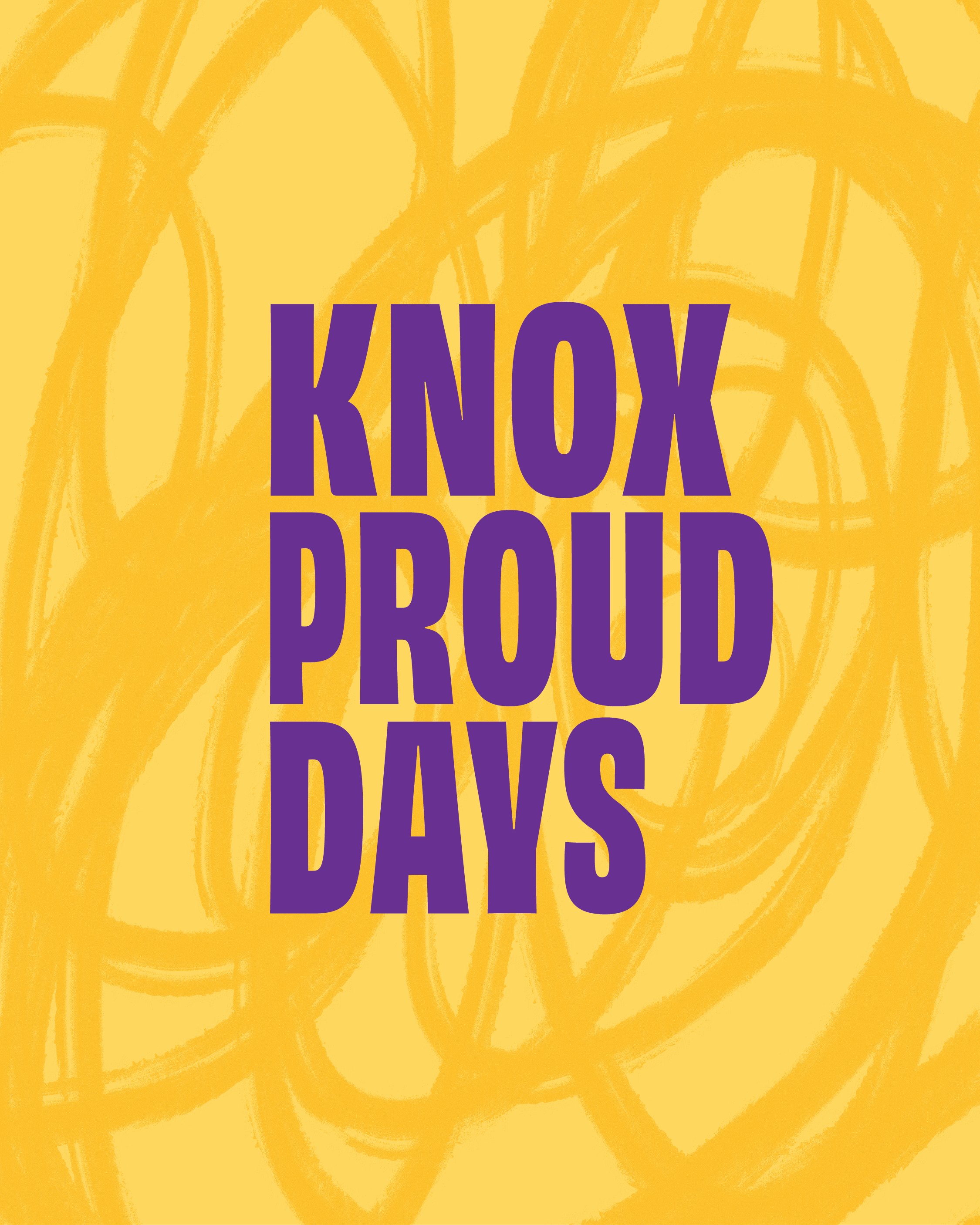 Yellow background with text that reads Knox Proud Days