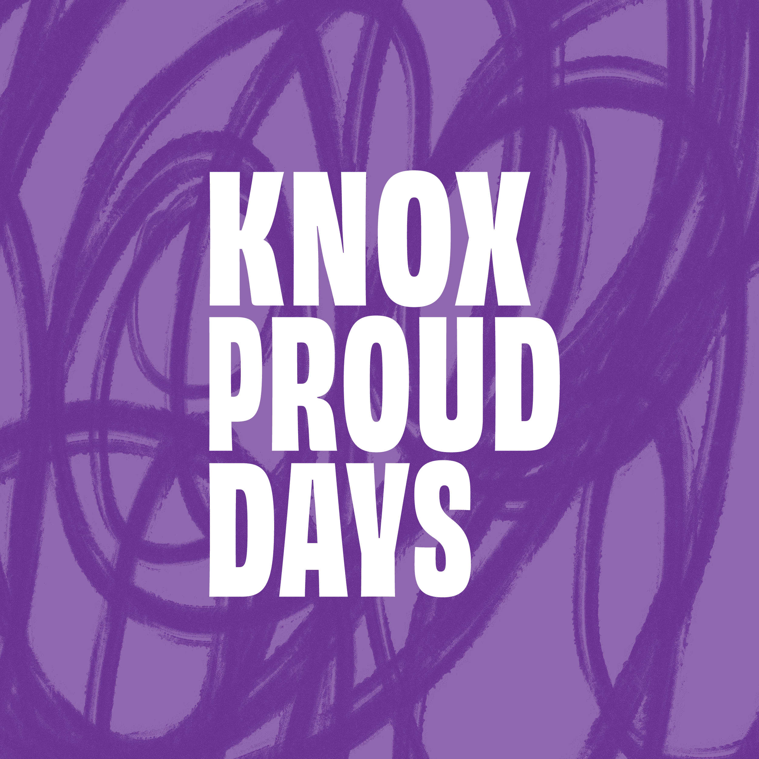 Purple background with text that reads Knox Proud Days