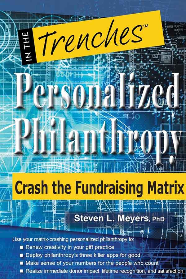 Book Cover - Personalized Philanthropy: Crash the Fundraising Matrix: 2nd Edition