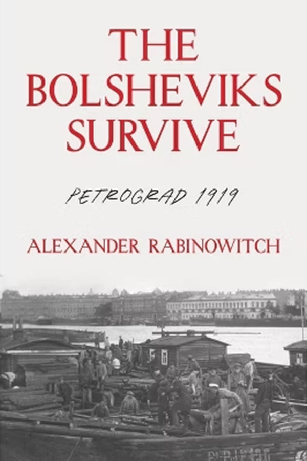 The book cover of The Bolsheviks Survive