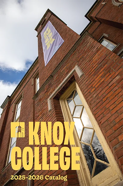 Looking up at Old Main. Text in yellow print says Knox College 2025-2026 Catalog.