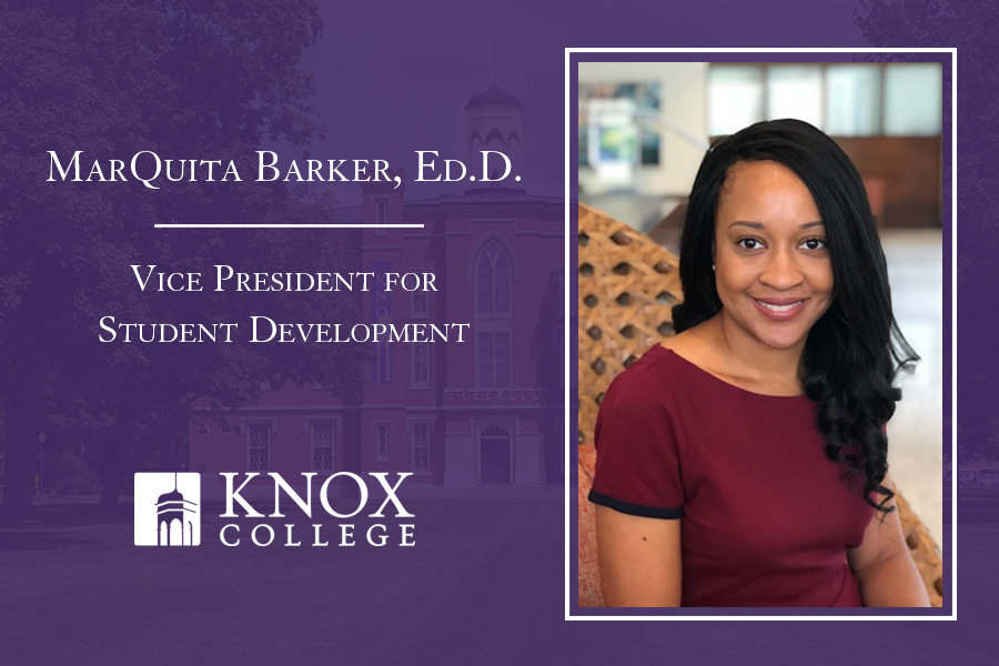 MarQuita Barker, Ed.D., Vice President for Student Development, Knox College