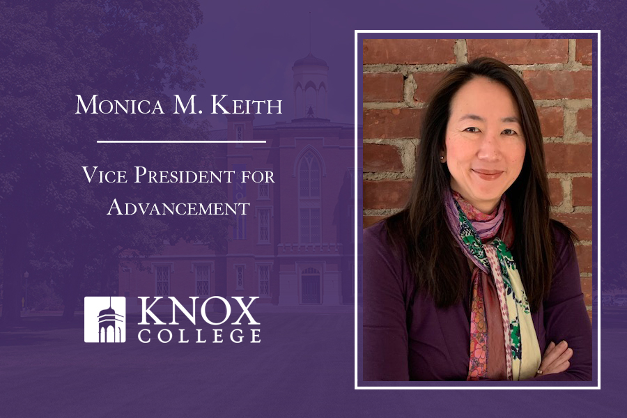 Monica M. Keith, Vice President for Advancement, Knox College