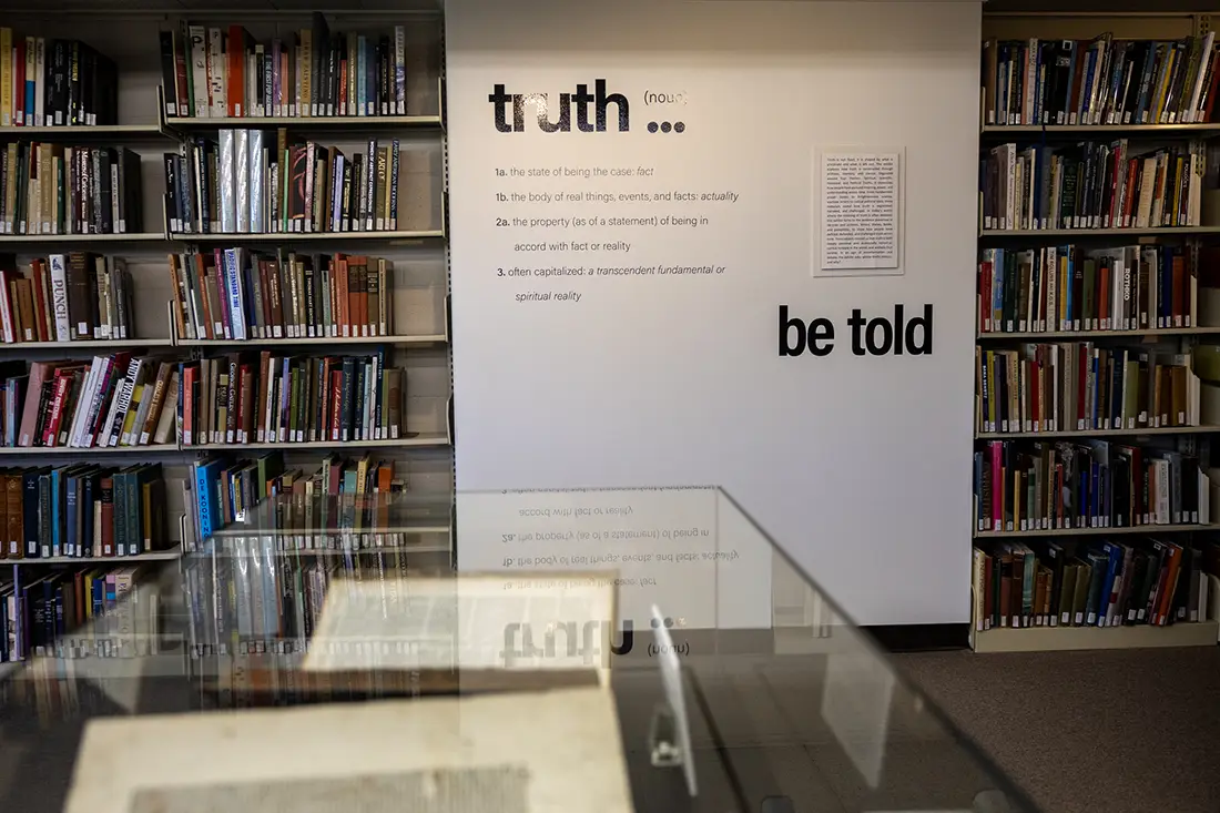 Truth Be Told Exhibit